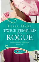 KNYGA Tessa Dare Twice Tempted by a Rogue: A Rouge Regency Romance