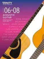 KNYGA Trinity College London Acoustic Guitar Exam Pieces 2020: Grades 6–8