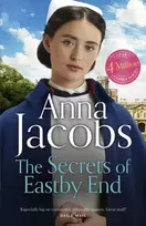 KNYGA Anna Jacobs Secrets of Eastby End, the gripping and unforgettable new novel from the beloved and bestselling saga storyteller