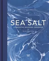 KNYGA Lea Wilson Family Sea Salt, A Perfectly Seasoned Cookbook