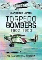 KNYGA Jean Denis Lepage Torpedo Bombers, 1900-1950