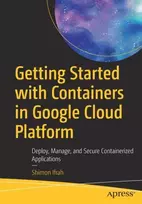 KNYGA Shimon Ifrah Getting Started with Containers in Google Cloud Platform
