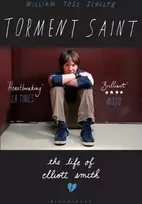 KNYGA William Todd Schultz Torment Saint, The Life of Elliott Smith