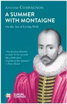 KNYGA Antoine Compagnon Summer With Montaigne
