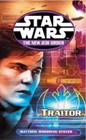 KNYGA Matthew Woodring Stover Star Wars: The New Jedi Order - Traitor