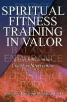 KNYGA Anthony B Cosenza Spiritual Fitness Training In Valor