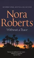 KNYGA Nora Roberts Without A Trace