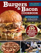 KNYGA World Food Championships Burgers & Bacon Cookbook, Over 250 World's Best Burgers, Sauces, Relishes & Bun Recipes