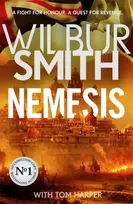 KNYGA Wilbur A Smith Nemesis, The historical epic from Master of Adventure, Wilbur Smith