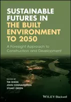 KNYGA Tim Dixon Sustainable Futures in the Built Environment to 2050