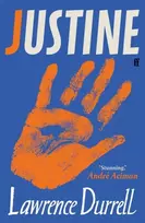 KNYGA Lawrence Durrell Justine, Introduced by Andre Aciman