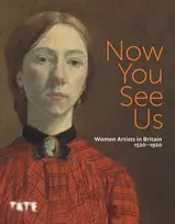 KNYGA Tabitha Barber Now You See Us: Women Artists in Britain 1520–1920
