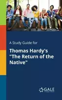 KNYGA Bookshop Study Guide for Thomas Hardy's "The Return of the Native"