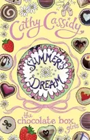 KNYGA Cathy Cassidy Chocolate Box Girls: Summer's Dream