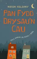 KNYGA Miriam Halahmy Pan Fydd Drysau'n Cau