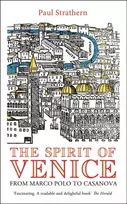 KNYGA Paul Strathern Spirit of Venice