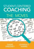 KNYGA Diane Sweeney Student-Centered Coaching: The Moves