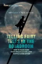 KNYGA Manfred F.R. Kets de Vries Telling Fairy Tales in the Boardroom