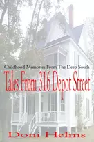 KNYGA Doni Helms Tales from 316 Depot Street