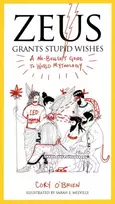 KNYGA Corey (Corey O'Brien) O'Brien Zeus Grants Stupid Wishes