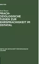 KNYGA Roland Bauer Sprachsoziologische Studien Zur Mehrsprachigkeit Im Aostatal