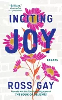 KNYGA Ross Gay Inciting Joy, Essays