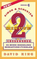 KNYGA David King SIMON AND SCHUSTER'S TWO-MINUTE CROSSWORDS Vol. 1