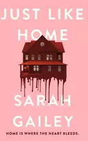 KNYGA Sarah Gailey Just Like Home