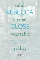 KNYGA Rebecca Close Valid, Virtual, Vegetable Reality