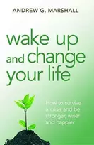 KNYGA Andrew G Marshall Wake Up and Change Your Life
