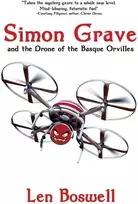 KNYGA Len Boswell Simon Grave and the Drone of the Basque Orvilles