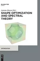 KNYGA Antoine Henrot Shape optimization and spectral theory