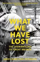 KNYGA James Hamilton Paterson What We Have Lost