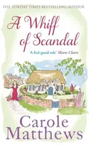 KNYGA Carole Matthews A Whiff of Scandal