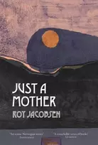 KNYGA Roy Jacobsen Just a Mother
