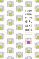 KNYGA Jared Reck Short History of the Girl Next Door
