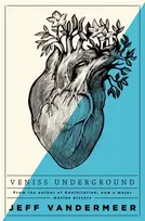 KNYGA Jeff Vandermeer Veniss Underground