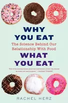 KNYGA Rachel Herz Phd Why You Eat What You Eat