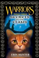 KNYGA Erin Hunter Warriors: Secrets of the Clans