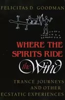 KNYGA Felicitas D Goodman Where the Spirits Ride the Wind