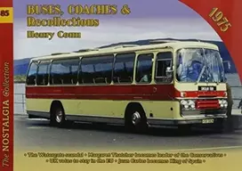 KNYGA Henry Conn Vol 85 Buses, Coaches and Recollections 1975
