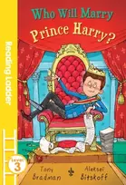 KNYGA Tony Bradman Who Will Marry Prince Harry?