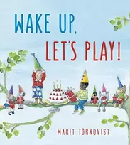KNYGA Marit Tornqvist Wake Up, Let's Play!