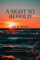 KNYGA Ann B Rhodes Sight to Behold