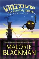 KNYGA Malorie Blackman Whizziwig and Whizziwig Returns Omnibus