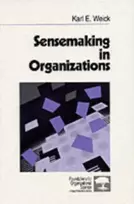 KNYGA Karl E Weick Sensemaking in Organizations