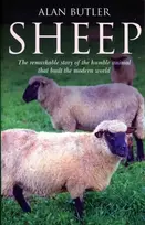 KNYGA Alan Butler Sheep – The remarkable story of the humble animal that built the modern world.