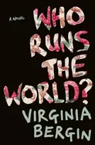 KNYGA Virginia Bergin Author Who Runs the World?
