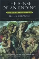 KNYGA Frank (King Edward VII Professor of English Literature, King Edward VII Professor of English Literature, Cambridge University (Emeritus)) Kermode Sense of an Ending