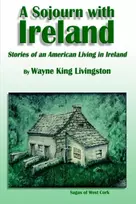 KNYGA Wayne King Livingston A Sojourn with Ireland